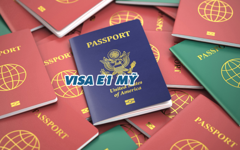 Visa E1 Mỹ: Cơ hội vàng cho doanh nhân Việt Nam